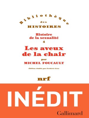 cover image of Histoire de la sexualité (Tome 4)--Les aveux de la chair